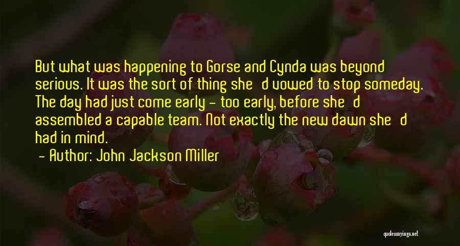 Early Quotes By John Jackson Miller