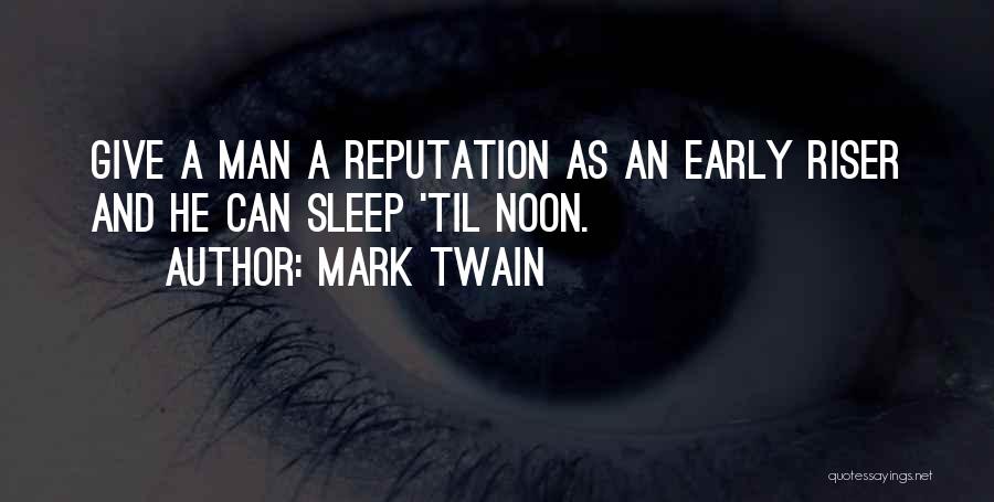 Early Quotes By Mark Twain