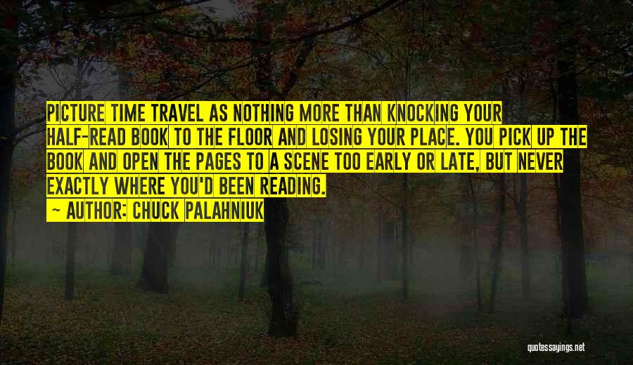 Early Reading Quotes By Chuck Palahniuk