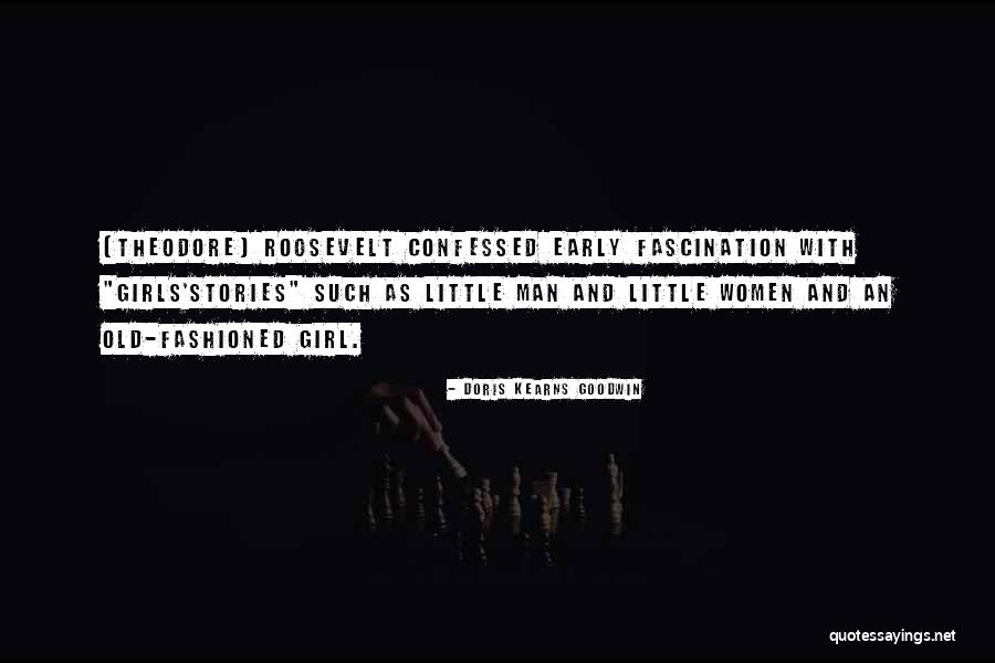 Early Reading Quotes By Doris Kearns Goodwin Early Reading Quotes By Doris Kearns Goodwin