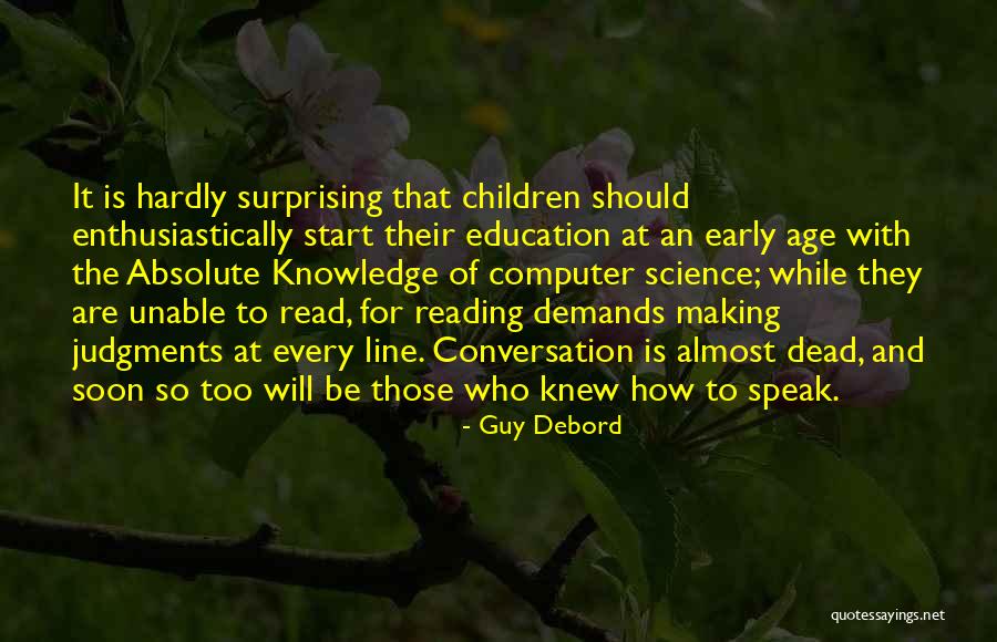 Early Reading Quotes By Guy Debord Early Reading Quotes By Guy Debord