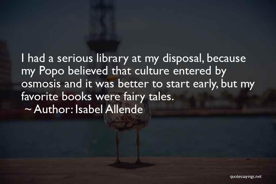 Early Reading Quotes By Isabel Allende