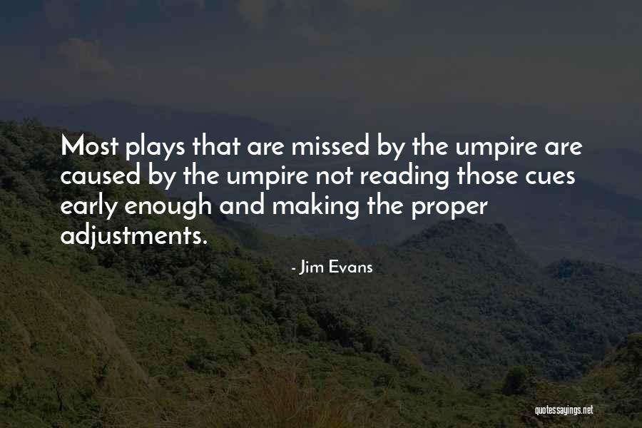 Early Reading Quotes By Jim Evans