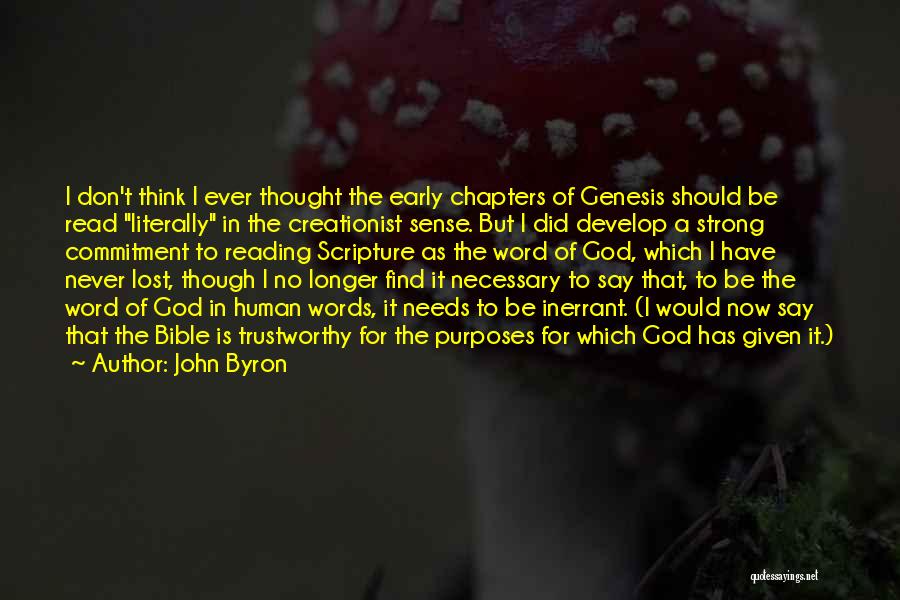 Early Reading Quotes By John Byron