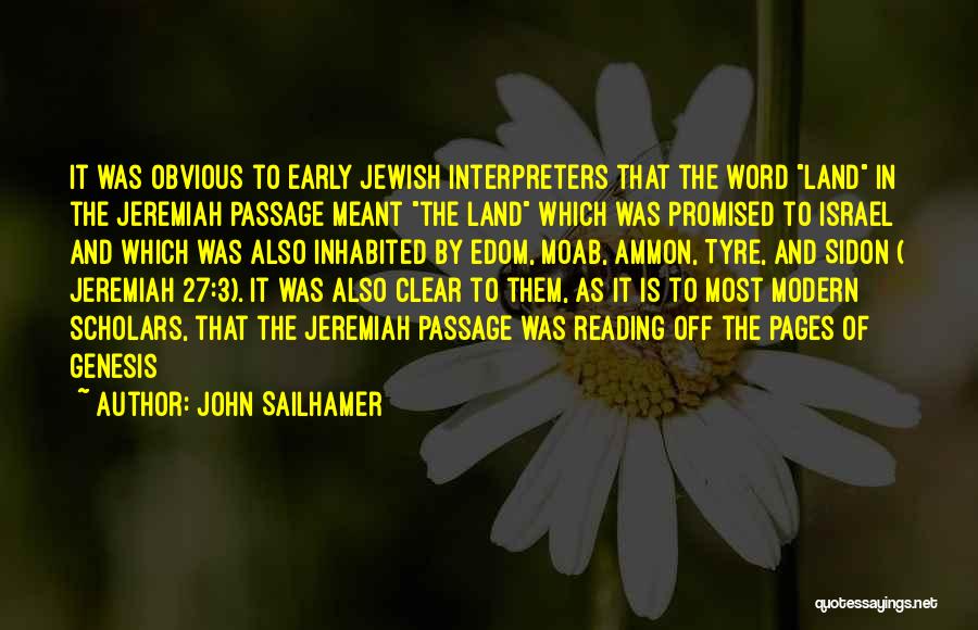 Early Reading Quotes By John Sailhamer