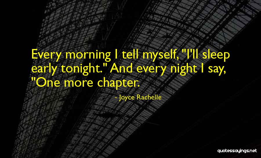 Early Reading Quotes By Joyce Rachelle