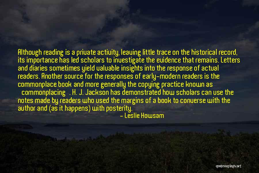 Early Reading Quotes By Leslie Howsam Early Reading Quotes By Leslie Howsam