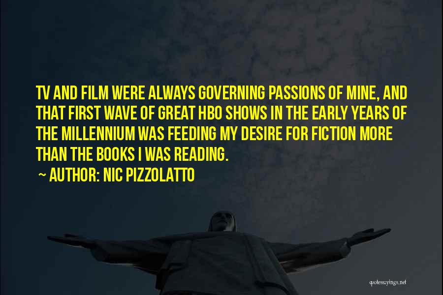 Early Reading Quotes By Nic Pizzolatto
