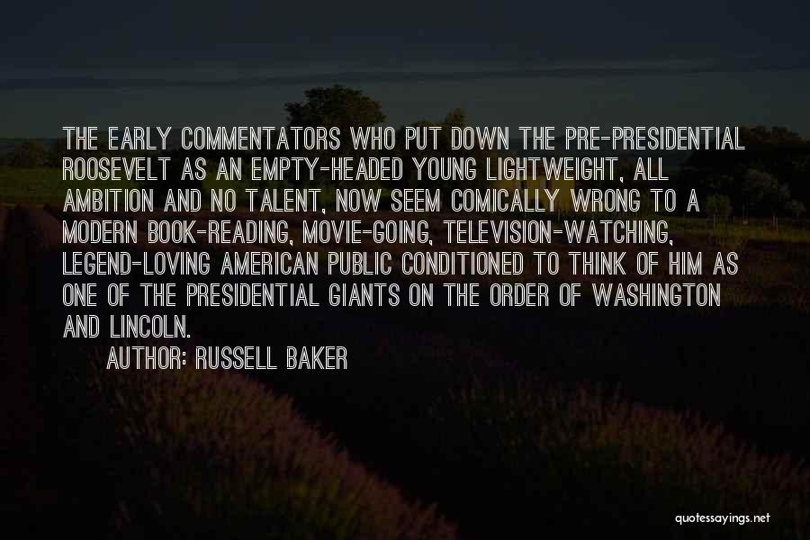 Early Reading Quotes By Russell Baker