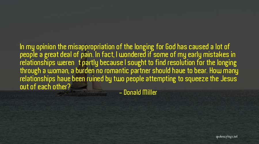 Early Relationships Quotes By Donald Miller Early Relationships Quotes By Donald Miller