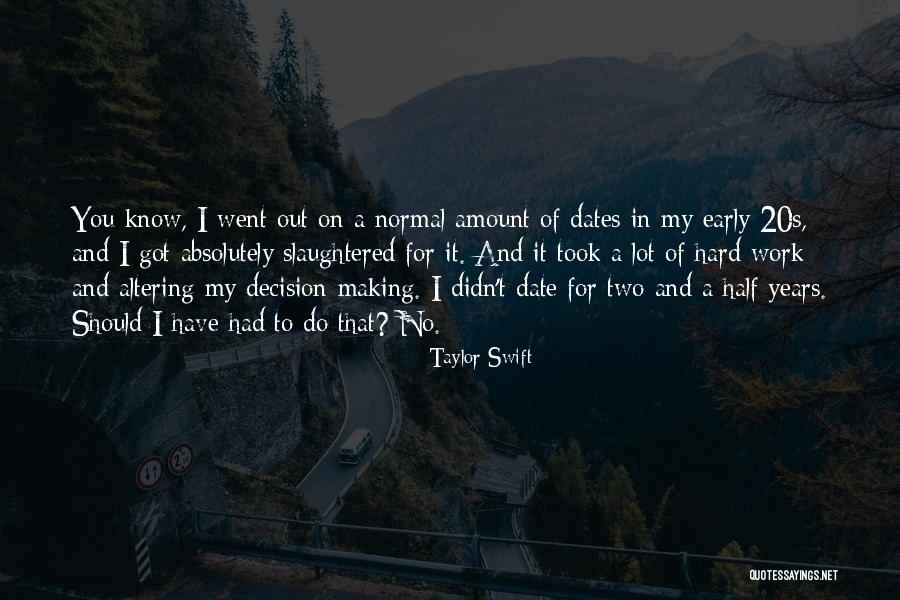 Early Relationships Quotes By Taylor Swift Early Relationships Quotes By Taylor Swift