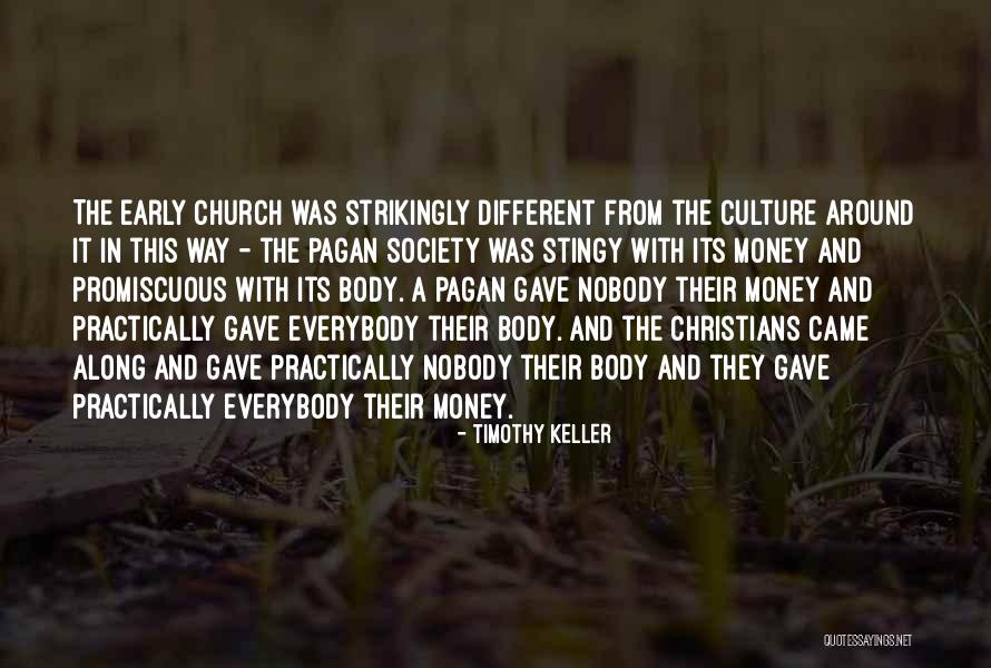 Early Relationships Quotes By Timothy Keller Early Relationships Quotes By Timothy Keller