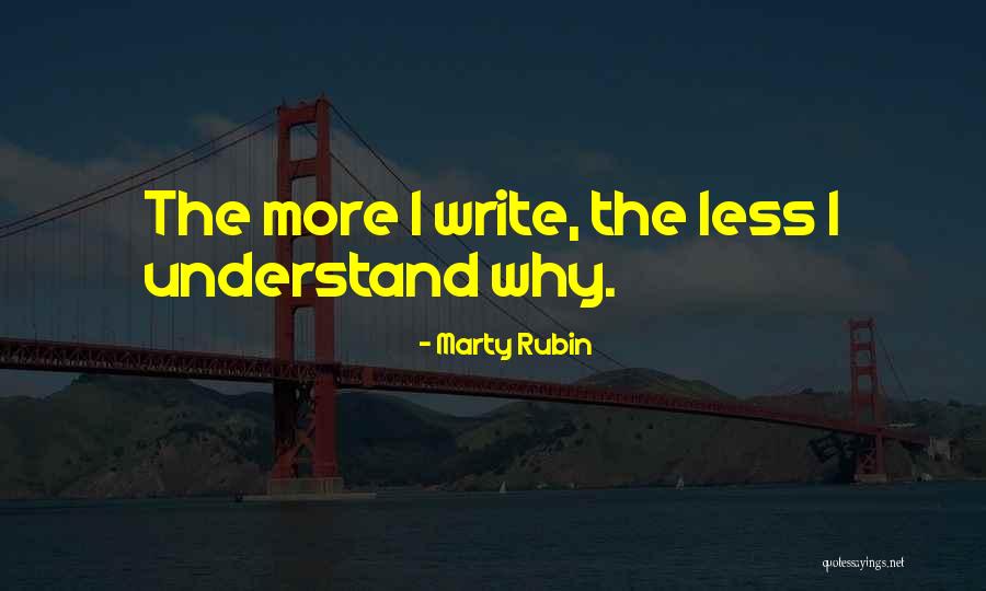 Early Republic Quotes By Marty Rubin Early Republic Quotes By Marty Rubin