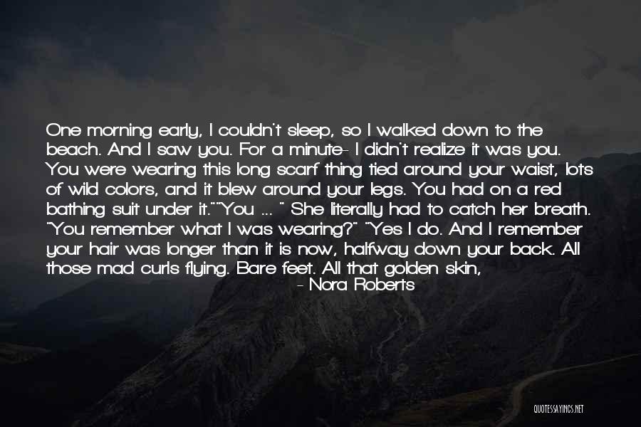 Early Sleep Quotes By Nora Roberts Early Sleep Quotes By Nora Roberts