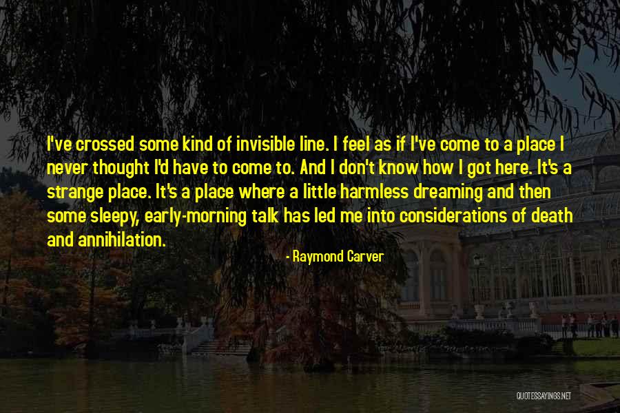 Early Sleep Quotes By Raymond Carver Early Sleep Quotes By Raymond Carver