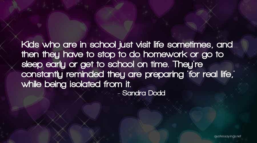 Early Sleep Quotes By Sandra Dodd Early Sleep Quotes By Sandra Dodd