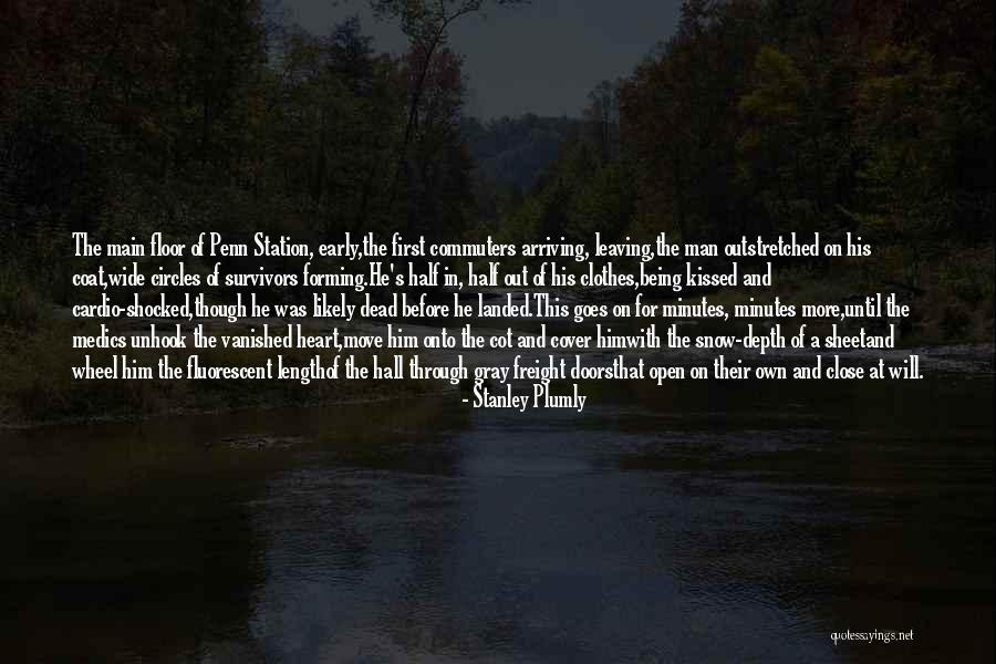 Early Snow Quotes By Stanley Plumly Early Snow Quotes By Stanley Plumly