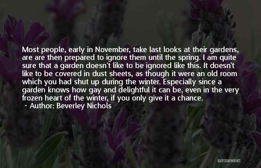 Early Spring Quotes By Beverley Nichols