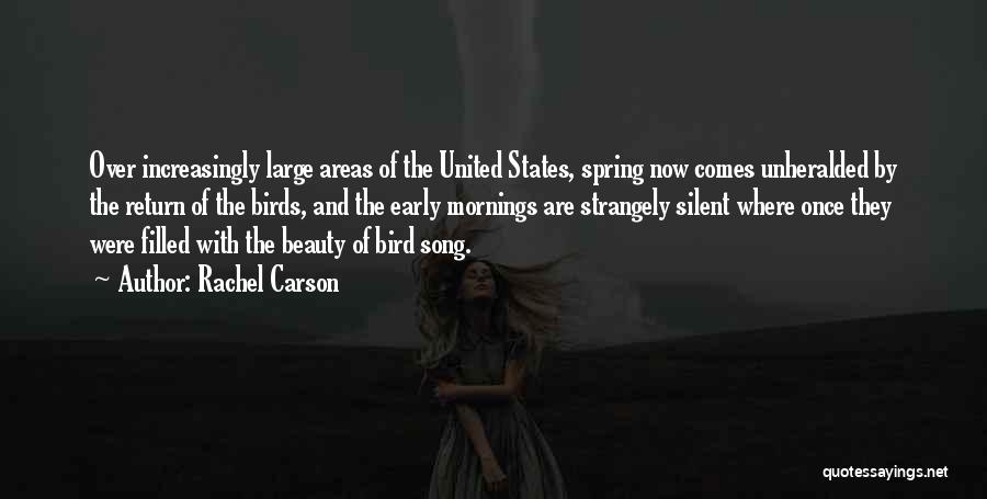 Early Spring Quotes By Rachel Carson