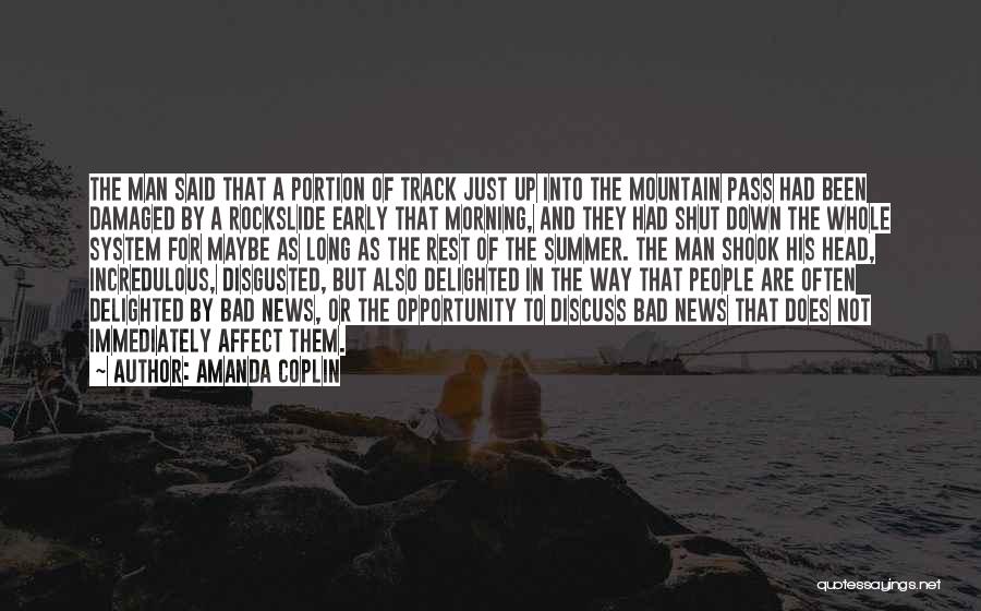 Early Summer Morning Quotes By Amanda Coplin