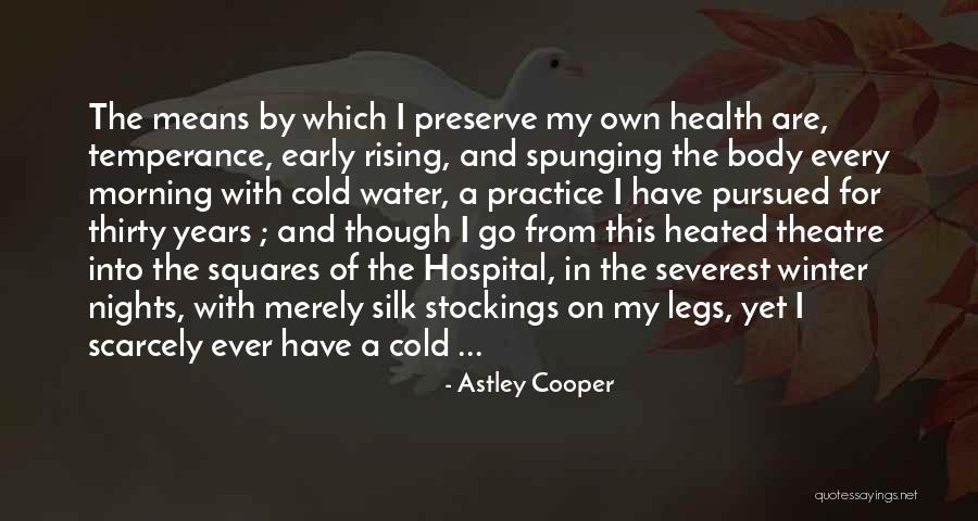 Early Winter Quotes By Astley Cooper