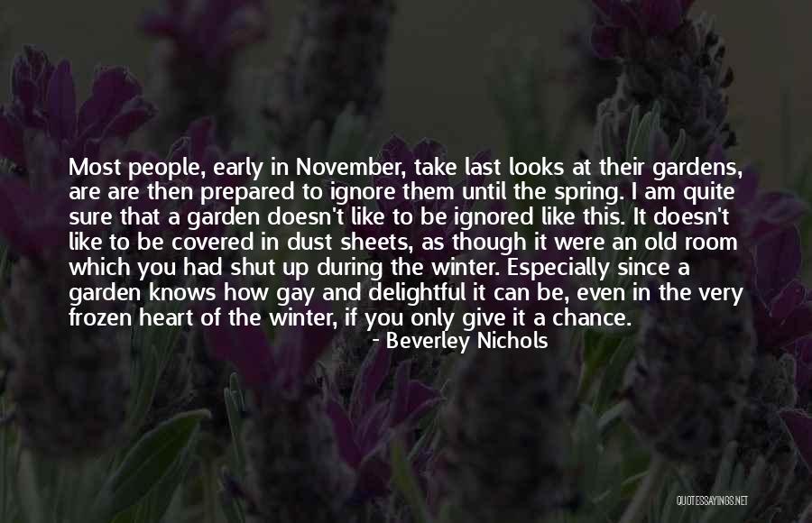 Early Winter Quotes By Beverley Nichols