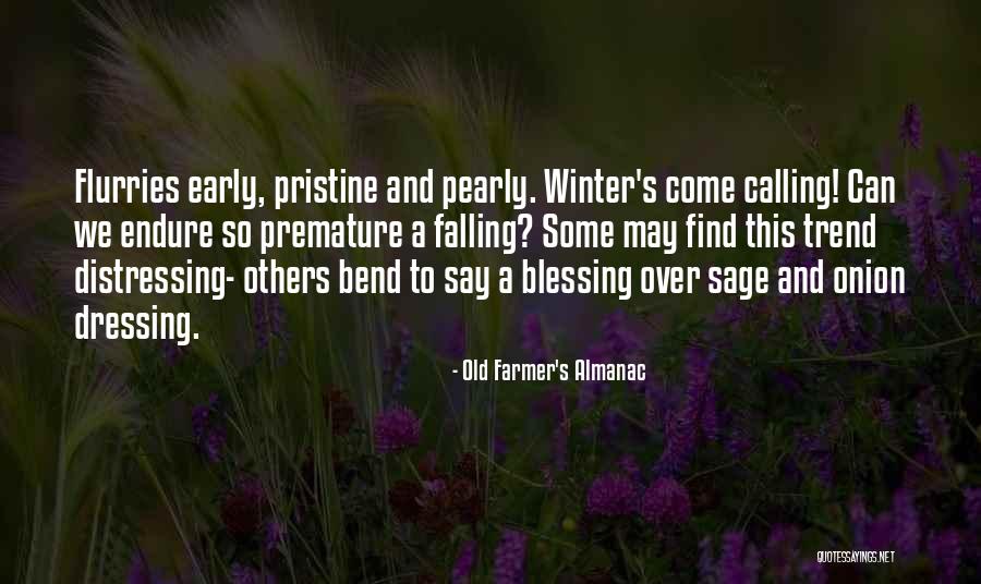 Early Winter Quotes By Old Farmer's Almanac