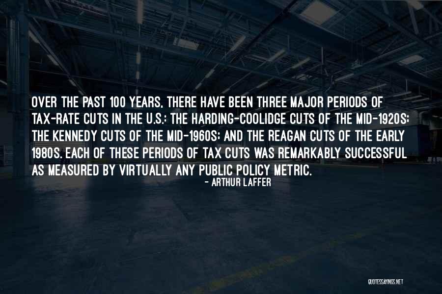 Early Years Quotes By Arthur Laffer Early Years Quotes By Arthur Laffer