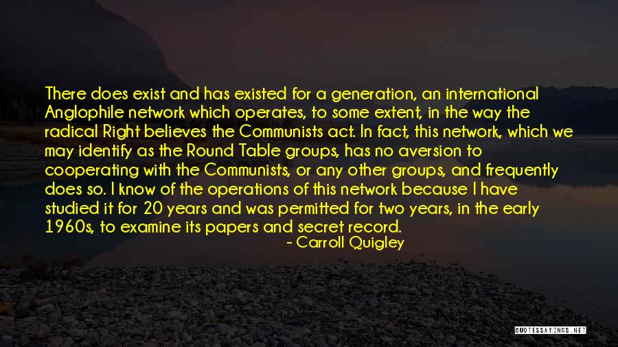 Early Years Quotes By Carroll Quigley Early Years Quotes By Carroll Quigley