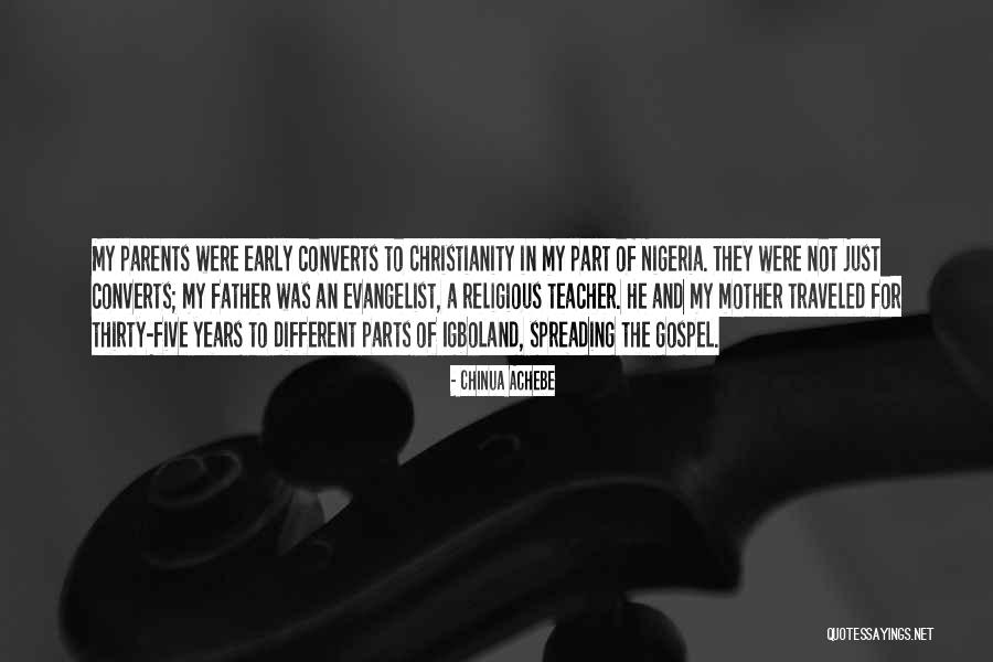 Early Years Quotes By Chinua Achebe Early Years Quotes By Chinua Achebe