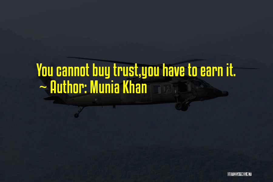 Earn Life Quotes By Munia Khan