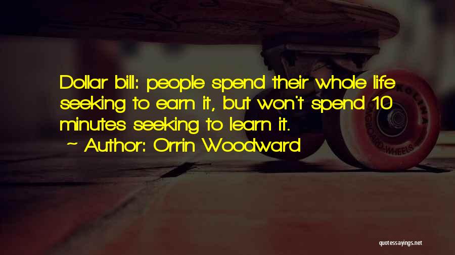 Earn Life Quotes By Orrin Woodward