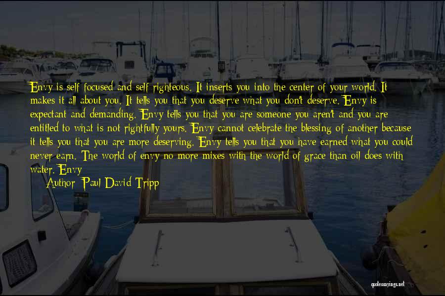 Earn Life Quotes By Paul David Tripp