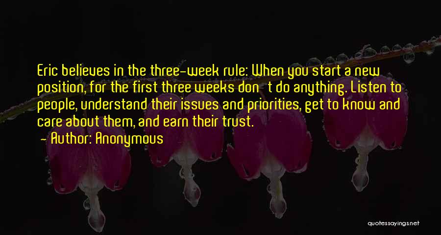 Earn My Trust Quotes By Anonymous