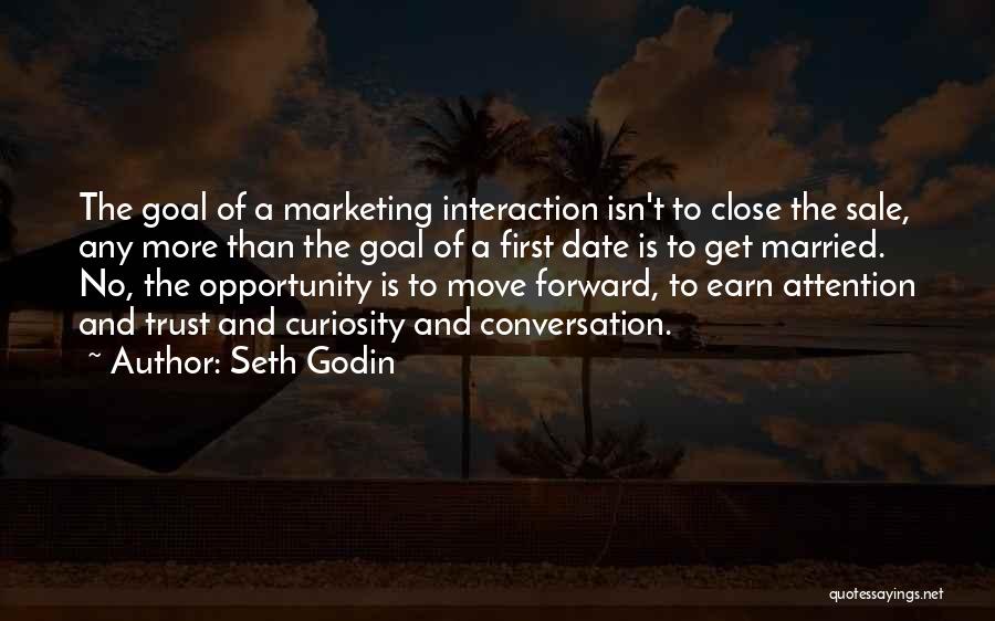 Earn My Trust Quotes By Seth Godin