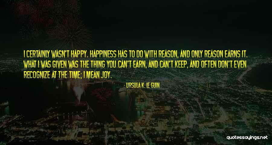 Earn Your Keep Quotes By Ursula K. Le Guin Earn Your Keep Quotes By Ursula K. Le Guin