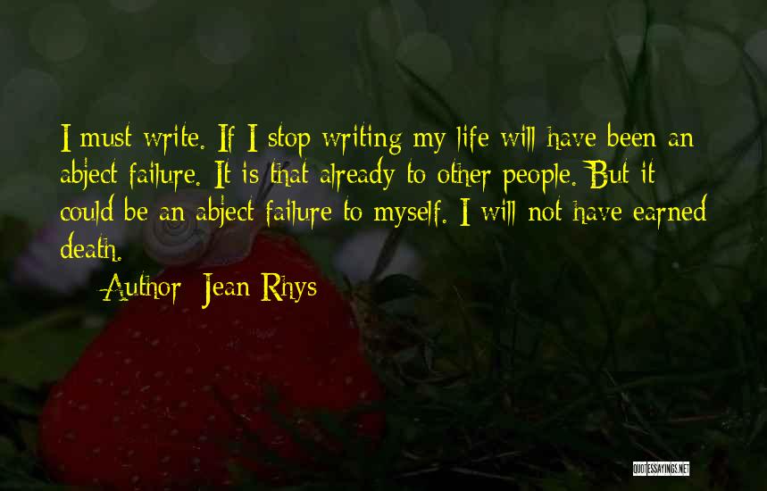 Earned It Quotes By Jean Rhys