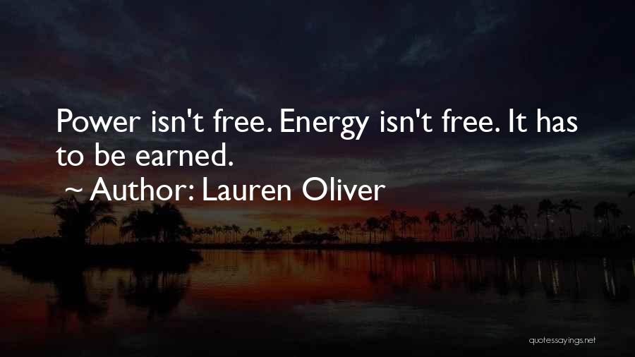 Earned It Quotes By Lauren Oliver