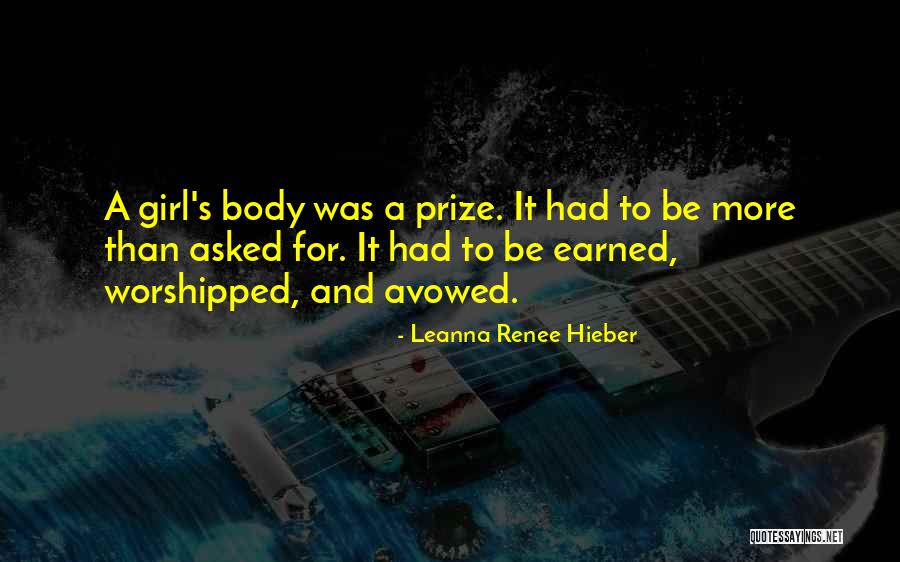 Earned Respect Quotes By Leanna Renee Hieber