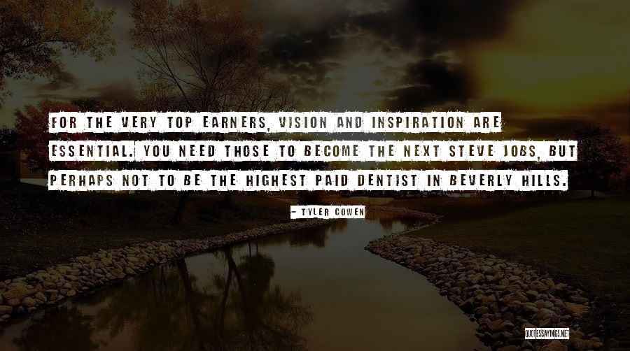 Earners Quotes By Tyler Cowen Earners Quotes By Tyler Cowen