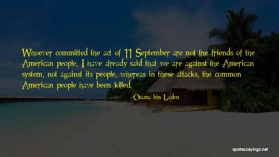 Earnesia Clabron Dangerfield Quotes By Osama Bin Laden Earnesia Clabron Dangerfield Quotes By Osama Bin Laden