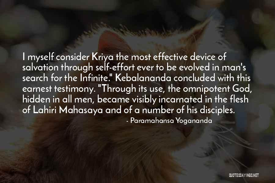Earnest Evolved Quotes By Paramahansa Yogananda Earnest Evolved Quotes By Paramahansa Yogananda