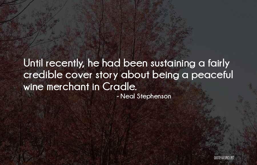 Earnestness Example Quotes By Neal Stephenson Earnestness Example Quotes By Neal Stephenson