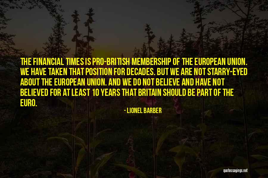 Earnestness Traduccion Quotes By Lionel Barber Earnestness Traduccion Quotes By Lionel Barber