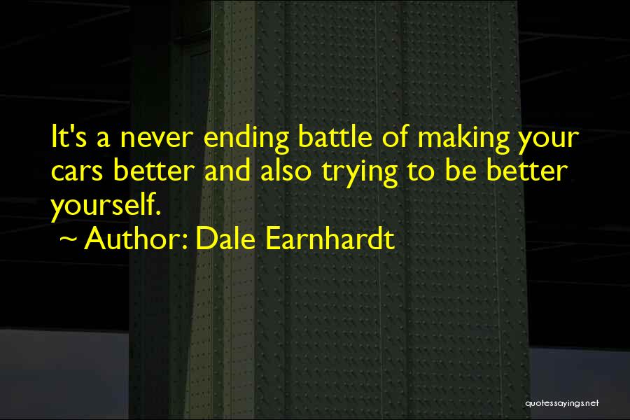 Earnhardt Quotes By Dale Earnhardt