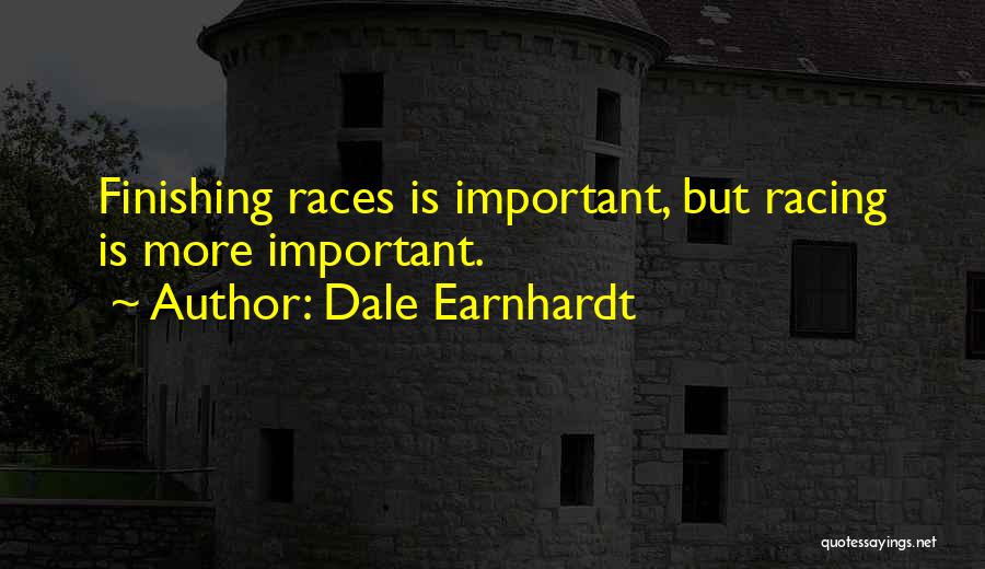 Earnhardt Quotes By Dale Earnhardt