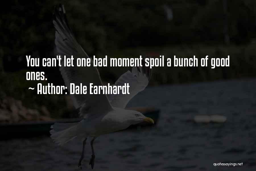 Earnhardt Quotes By Dale Earnhardt