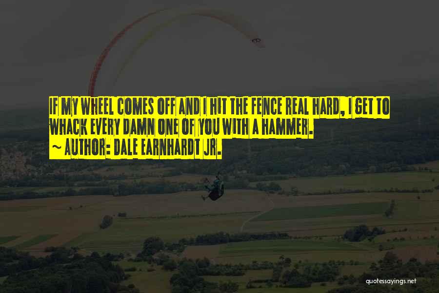 Earnhardt Quotes By Dale Earnhardt Jr.