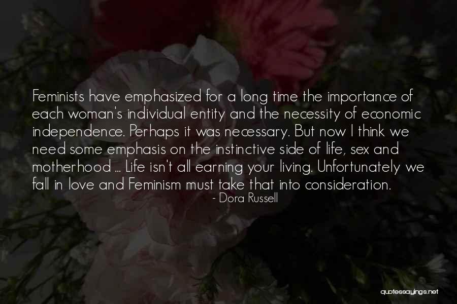 Earning Love Quotes By Dora Russell Earning Love Quotes By Dora Russell