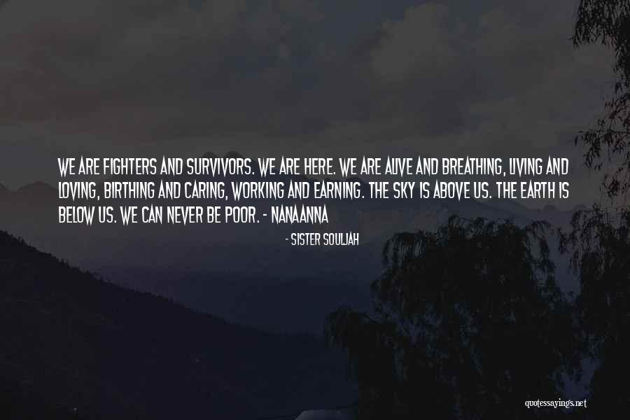 Earning Love Quotes By Sister Souljah Earning Love Quotes By Sister Souljah
